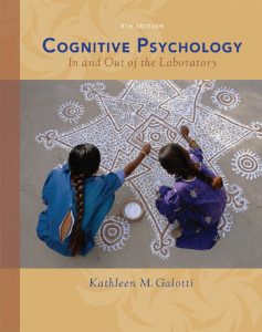 Cognitive Psychology In and Out of the Laboratory 4th - Galotti