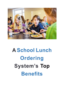 A School Lunch Ordering System’s Top Benefits