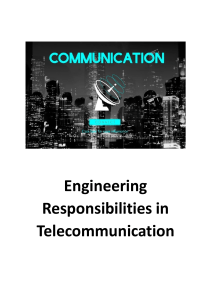 Engineering Responsibilities in Telecommunication