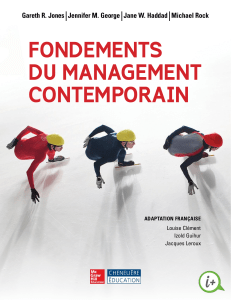 (Chenelière  éditions) Gareth R. Jones, Jennifer George, Jane Haddad, Michael Rock - Fondements du management contemporain-Chenelière (2016)