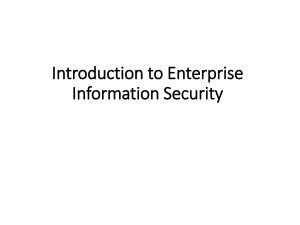 01. W1 & W2 - Introduction to Enterprise Information Security Lecture Notes 01