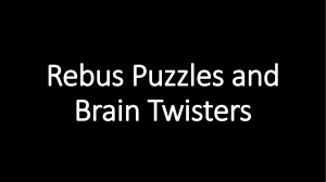 Rebus Puzzles and Brain Twisters