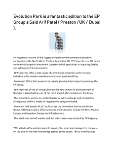 Evolution Park is a fantastic edition to the EP Group’s said Arif Patel ( Dubai / Preston / UK ).