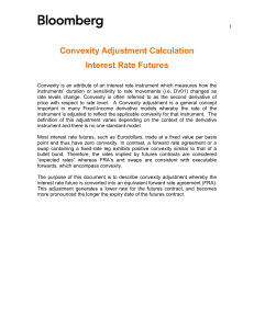 Bloomberg. Convexity Adjustment Calculation Interest Rate Futures