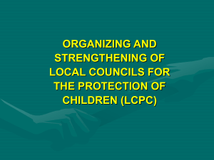 Organizing and Strengthening of Local Councils for the Protection of Children