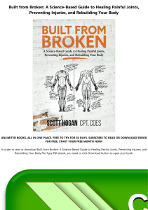 Built from Broken A Science Based Guide to Healing Painful Joints Preventing Injuries and Rebuildin (1)