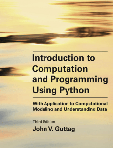 John V. Guttag - Introduction to Computation and Programming Using Python-The MIT Press (2021)