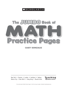 The Jumbo Book of Math Practice Pages 300 Reproducible Activity Sheets That Target and Reinforce the Essential Math Skills... (Casey Gonzalez) (z-lib.org)