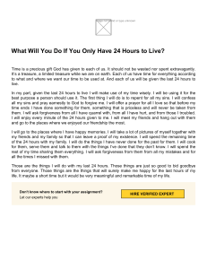 What Will You Do If You Only Have 24 Hours to Live 