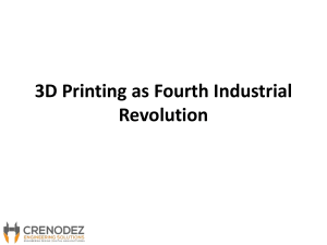 3D Printing as Fourth Industrial Revolution- crenodez