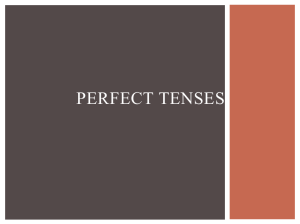 Perfect Tenses Powerpoint