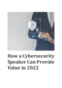 How a Cybersecurity Speaker Can Provide Value in 2022