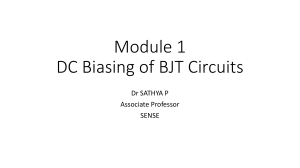2-DC biasing circuits of BJT-25-07-2022 [25-Jul-2022]Material I 25-07-2022 2. Biasing of BJT