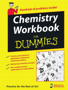 Chemistry Workbook For Dummies by Peter J. Mikulecky, Katherine Brutlag, Michelle Rose Gilman, Brian Peterson (z-lib.org)
