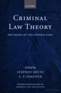 Criminal Law Theory - Doctrines of the General Part