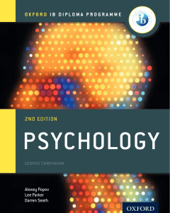 Ib Psychology Course Book Oxford Ib Diploma Programme by Alexey Popov (z-lib.org)