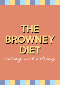 THE BROWNEY DIET by stan browney