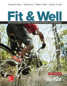 Fit & Well - Core Concepts and Labs in Physical Fitness and Wellness, Loose Leaf Edition, 12th Edition