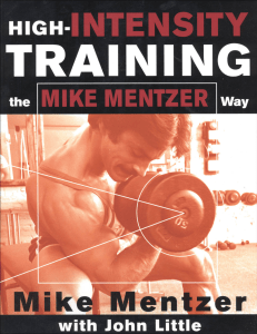 Hight-Intensity Training The MIKE MENTZER Way - With John Little