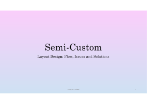 Semi-custom Design