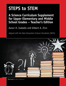 STEPS to STEM A Science Curriculum Supplement for Upper Elementary and Middle School Grades – Teacher’s Edition (Aaron D. Isabelle, Gilbert A. Zinn (auth.)) (z-lib.org)