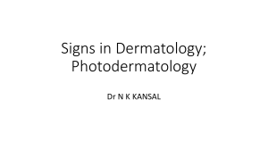 Signs in Dermatology Photodermatology