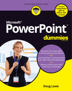 Microsoft PowerPoint For Dummies: Create Stunning Presentations