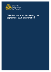 CM2 Guidance for Candidates sitting the September 2020 examination