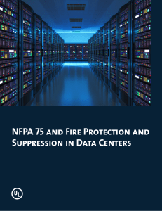 NFPA-75-and-Fire-Protection-and-Suppression-in-Data-Centers-white-paper final