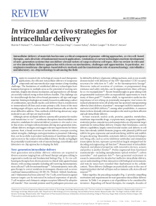 Nature Volume 538 issue 7624 2016 [doi 10.1038 nature19764] Stewart, Martin P.; Sharei, Armon; Ding, Xiaoyun; Sahay, Gaurav; -- In vitro and ex vivo strategies for intracellular delivery (1)