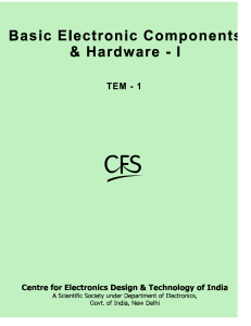 Basic Electronics Components And Hardware-I  CFS 