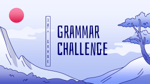 Grammar Challenge