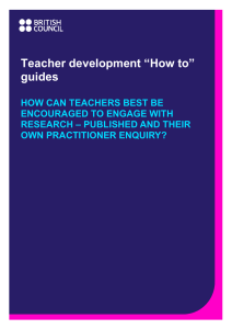 SUPPORTING TEACHERS TO ENGAGE WITH RESEARCH