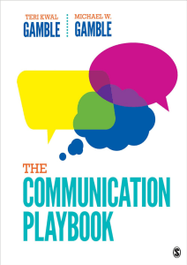 The Communication Playbook by Teri Kwal & Michael W Gamble