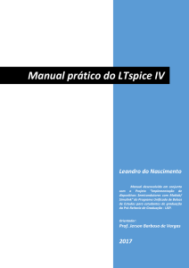 Manual Prático do LTSpice IV - Rev 8 - Leandro do Nascimento