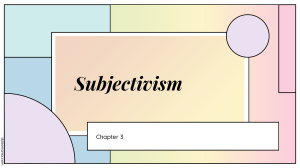 Chapter 3: Subjectivism