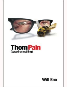 Thom Pain (based on nothing) [TCG Edition] - Will Eno