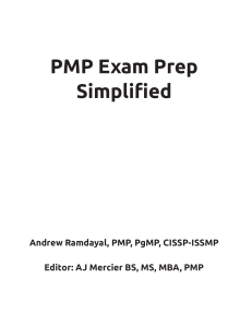 Andrew Ramdayal - PMP Exam Prep Simplified  Based on PMBOK® Guide Sixth Edition-CreateSpace Independent Publishing Platform (2018)