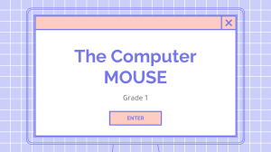 Grade 1 - The Mouse