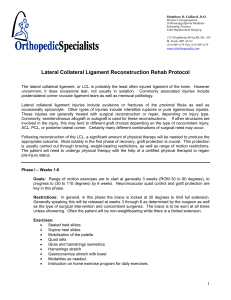 LCL Reconstruction Rehab Protocol