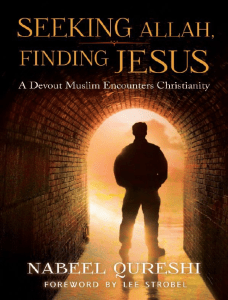 Seeking Allah, Finding Jesus ( PDFDrive )