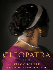 Cleopatra  A Life by Stacy schefe