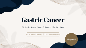 Gastric Cancer Med Surg Powerpoint 