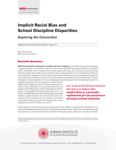 Staats, Cheryl (2014) Implicit Racial Bias and School Discipline Disparities