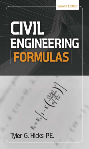 Civil Engineering Formulas-2009 by Tyler Hicks