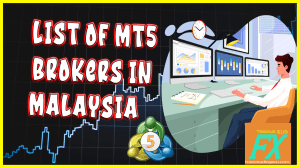 Top MT5 Forex Brokers In Malaysia