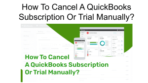 How To Cancel A QuickBooks Subscription Or Trial Manually?