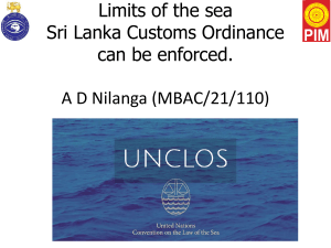Limits of sea Sri Lanka Customs Law applicable 