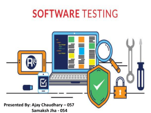 software-testing-ppt- Ajay, Samaksh