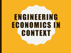1.1 Introduction Engineering Economics in Context
